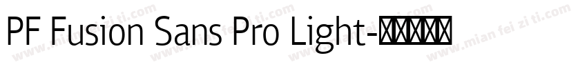 PF Fusion Sans Pro Light字体转换